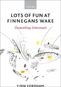 cover of the book Lots of fun at Finnegans Wake unravelling universals