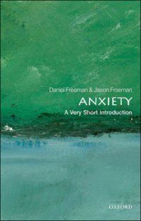 cover of the book Anxiety: A Very Short Introduction