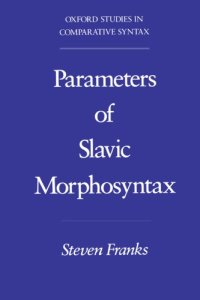 cover of the book Parameters of Slavic morphosyntax