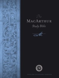 cover of the book The MacArthur Study Bible: English Standard Version