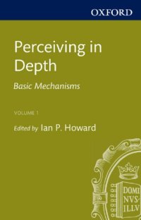 cover of the book Perceiving in depth. Volume 1, Basic mechanisms