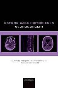 cover of the book Oxford Case Histories in Neurosurgery