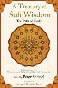 cover of the book A treasury of Sufi wisdom: the path of unity