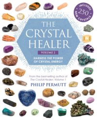 cover of the book The crystal healer, vol. 2: harness the power of crystal energy