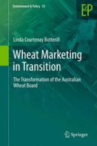 cover of the book Wheat Marketing in Transition: The Transformation of the Australian Wheat Board