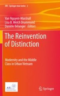 cover of the book The Reinvention of Distinction: Modernity and the Middle Class in Urban Vietnam