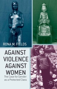 cover of the book Against violence against women: the case for gender as a protected class