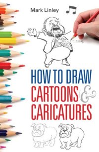 cover of the book How to Draw Cartoons and Caricatures