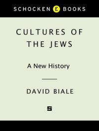 cover of the book Cultures of the Jews: a new history