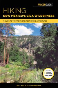 cover of the book Hiking New Mexico's Gila Wilderness: a guide to the area's greatest hiking adventures