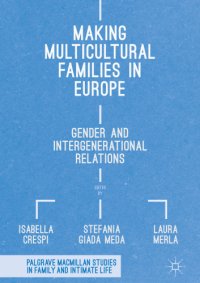 cover of the book Making Multicultural Families in Europe: Gender and Intergenerational Relations