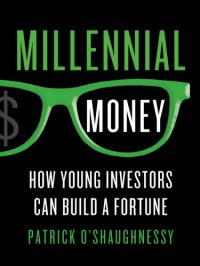 cover of the book Millennial money: how young investors can build a fortune