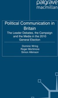 cover of the book Political communication in Britain: campaigning, media and polling in the 2017 General Election