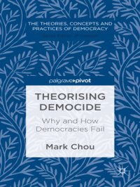 cover of the book Theorising Democide: Why and How Democracies Fail