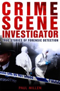 cover of the book Crime Scene Investigator