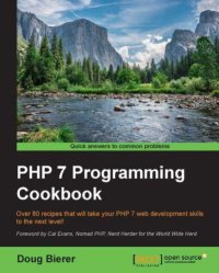 cover of the book PHP 7 programming cookbook over 80 recipes that will take your PHP 7 web development skills to the next level!