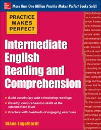 cover of the book Practice Makes Perfect Intermediate English Reading and Comprehension