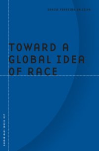 cover of the book Toward a Global Idea of Race