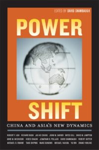 cover of the book Power Shift: China and Asia's New Dynamics