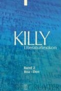 cover of the book Killy Literaturlexikon: Boa - Den