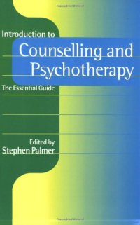 cover of the book Introduction to Counselling and Psychotherapy: The Essential Guide