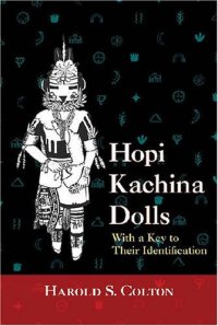 cover of the book Hopi Kachina Dolls with a Key to Their Identification