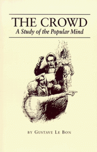 cover of the book The Crowd: A Study of the Popular Mind