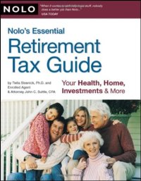 cover of the book Nolo's Essential Retirement Tax Guide: Your Health, Home, Investments & More