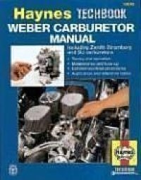 cover of the book Haynes, Weber, Zenith Stromberg and SU Carburetor Manual