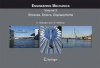 cover of the book Engineering Mechanics: Stresses, Strains, Displacements