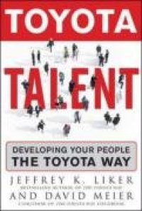 cover of the book Toyota Talent: Developing Your People the Toyota Way