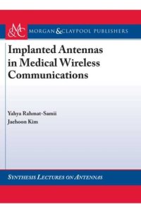 cover of the book Implanted Antennas in Medical Wireless Communications