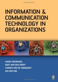 cover of the book Information and Communication Technology in Organizations: Adoption, Implementation, Use and Effects