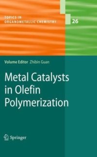 cover of the book Metal Catalysts in Olefin Polymerization