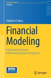 cover of the book Financial modeling: a backward stochastic differential equations perspective