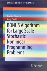 cover of the book BONUS algorithm for large scale stochastic nonlinear programming problems