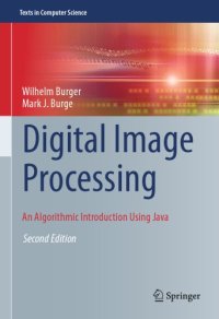 cover of the book Digital Image Processing An Algorithmic Introduction Using Java