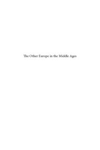 cover of the book The other Europe in the Middle Ages: Avars, Bulgars, Khazars and Cumann