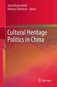 cover of the book Cultural heritage politics in China