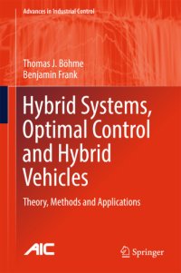 cover of the book Hybrid systems, optimal control and hybrid vehicles: theory, methods and applications