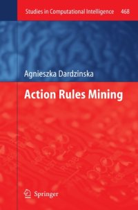 cover of the book Action rules mining