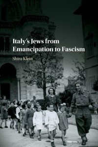 cover of the book Italy's Jews from emancipation to Fascism