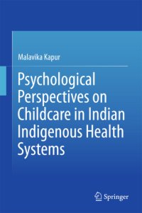 cover of the book Psychological Perspectives on Childcare in Indian Indigenous Health Systems