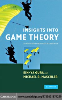 cover of the book Insights into Game Theory: an Alternative Mathematical Experience