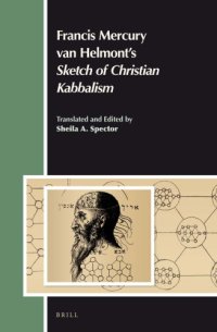 cover of the book Francis Mercury van Helmont's Sketch of Christian Kabbalism