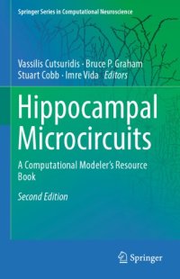 cover of the book Hippocampal Microcircuits: a Computational Modeler's Resource Book