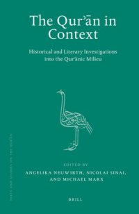 cover of the book The Qur'an in context: historical and literary investigations into the Qur'ānic milieu