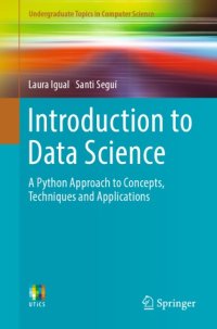 cover of the book Introduction to data science: a Python approach to concepts, techniques and applications