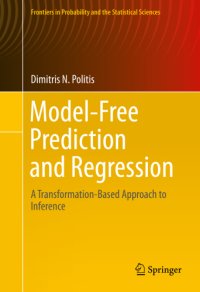 cover of the book Model-Free Prediction and Regression