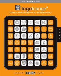 cover of the book LogoLounge 5: 2,000 International Identities by Leading Designers